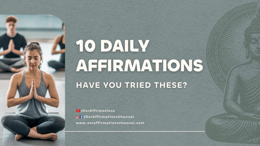 10 Daily Affirmations
