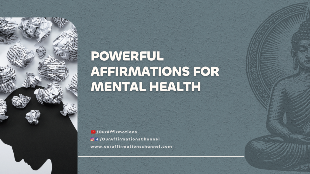 Powerful Affirmations for Mental Health
